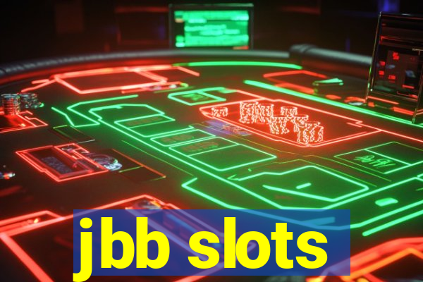 jbb slots